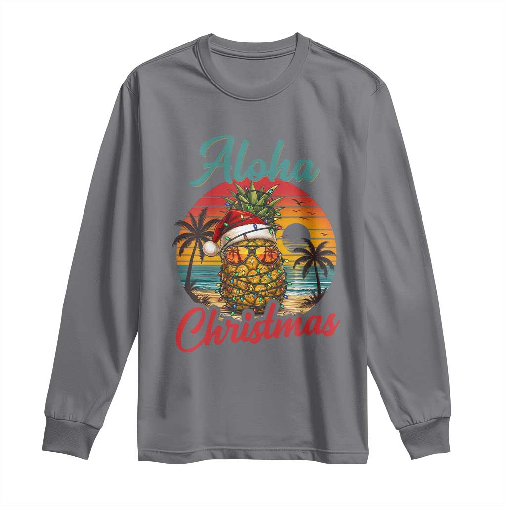 Aloha Tropical Pineapple Christmas Long Sleeve Shirt Vintage Beach Xmas Gift TS12 Charcoal Print Your Wear