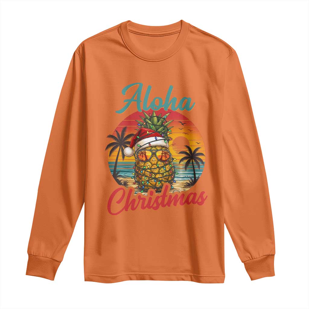 Aloha Tropical Pineapple Christmas Long Sleeve Shirt Vintage Beach Xmas Gift TS12 Orange Print Your Wear