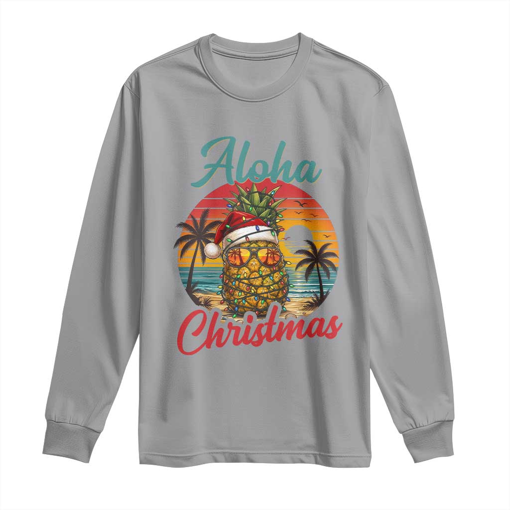 Aloha Tropical Pineapple Christmas Long Sleeve Shirt Vintage Beach Xmas Gift TS12 Sport Gray Print Your Wear