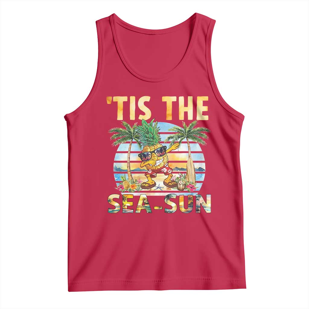 Tis The Sea Sun Tank Top Dabbing Pineapple Summer Vacation Gift TS12 Red Print Your Wear