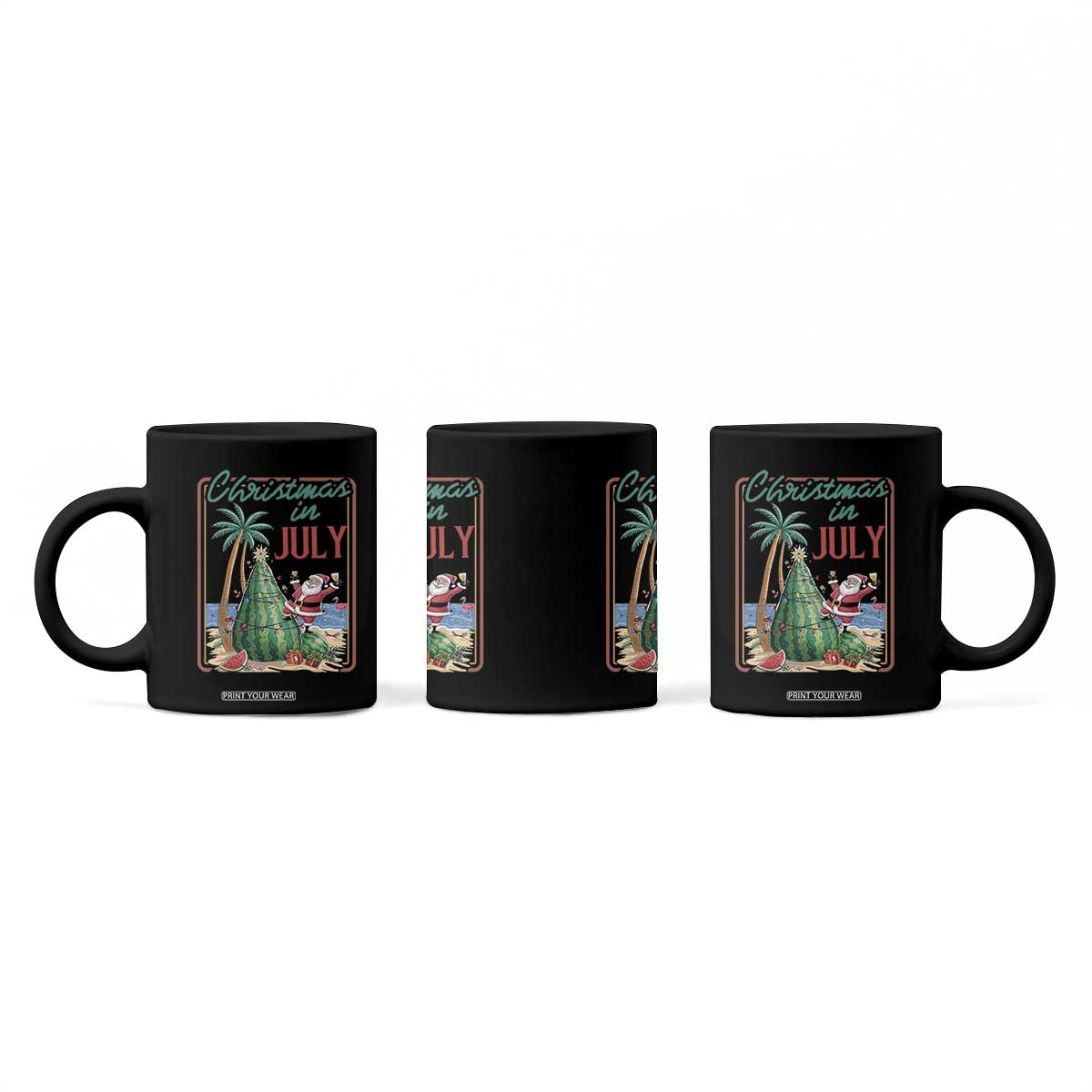 Christmas In July Coffee Mug Funny Santa Watermelon Xmas Tree TS12 Print Your Wear