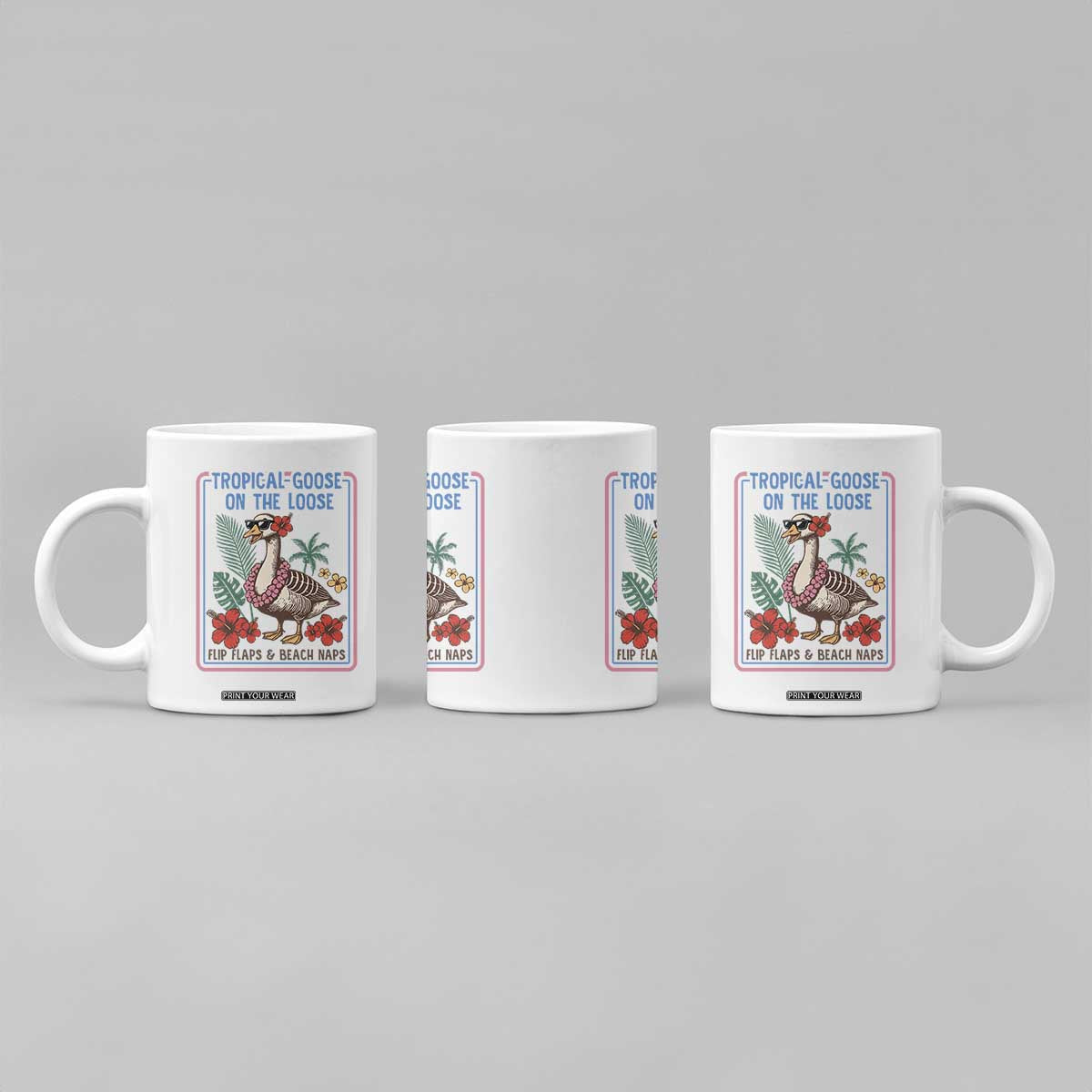 Funny Hawaiian Beach Vacation Graphic Coffee Mug Tropical Goose On The Loose TS12 Print Your Wear