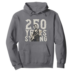 Vintage Abraham Lincoln Playing Guitar Hoodie 250 Years Strong TS12 Charcoal Print Your Wear