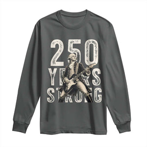 Vintage George Washington Playing Guitar Long Sleeve Shirt 250 Years Strong TS12 Dark Heather Print Your Wear