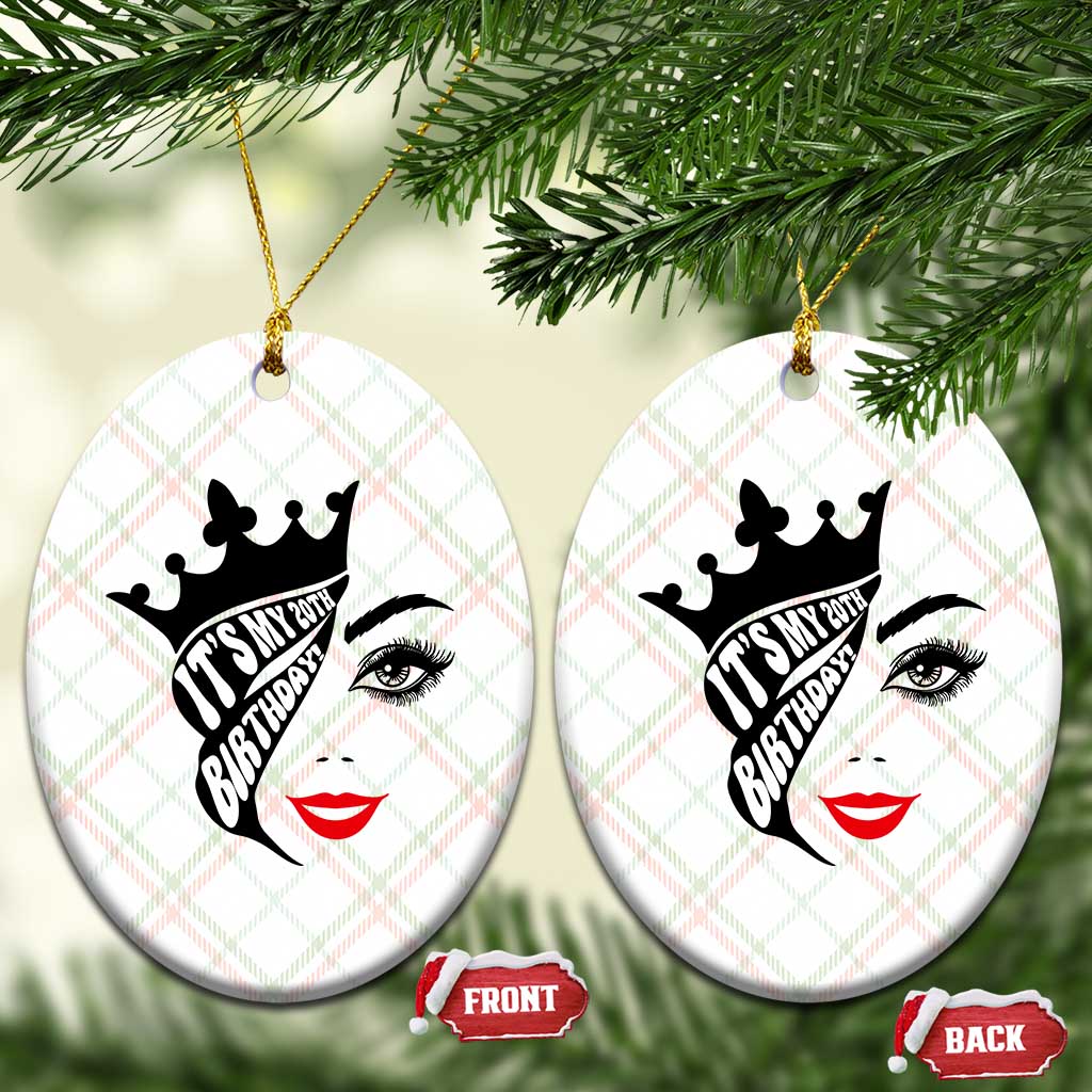 Its My 20th Birthday Ceramic Ornament Birthday Queen Crown Gift For Women TS12 Print Your Wear