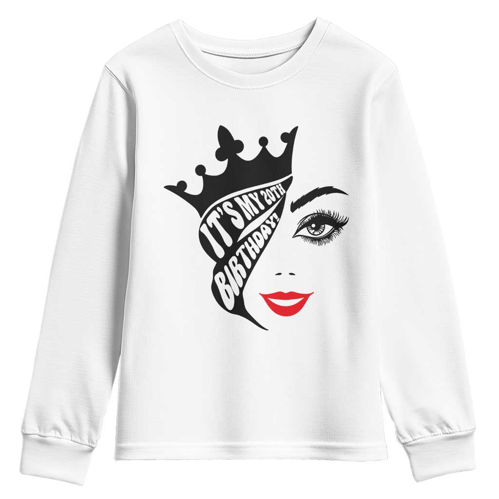 Its My 20th Birthday Youth Sweatshirt Birthday Queen Crown Gift For Women TS12 White Print Your Wear