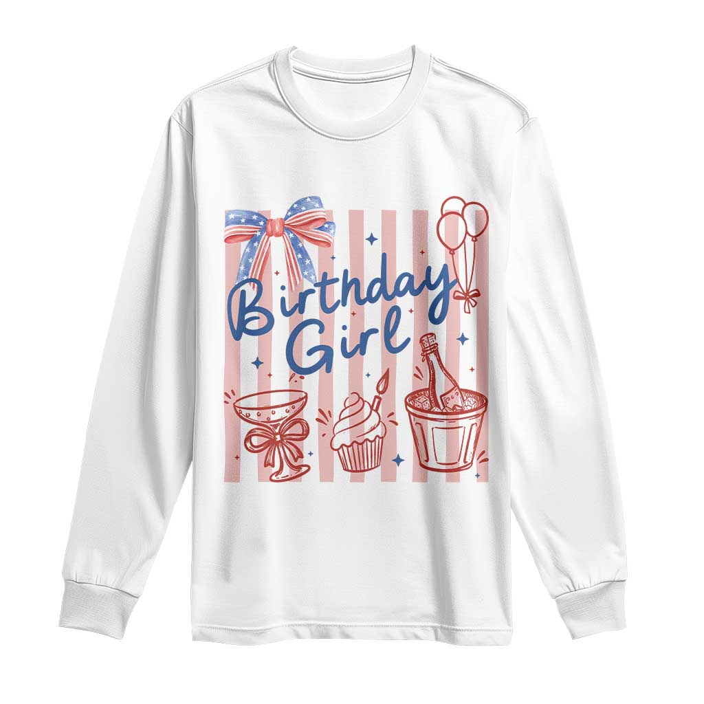 Patriotic Birthday Girl Long Sleeve Shirt Red White And Blue Party Graphic TS12 White Print Your Wear