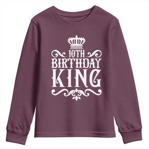 10th Birthday King Youth Sweatshirt Perfect 10 Years Old Crown Gift TS12 Maroon Print Your Wear