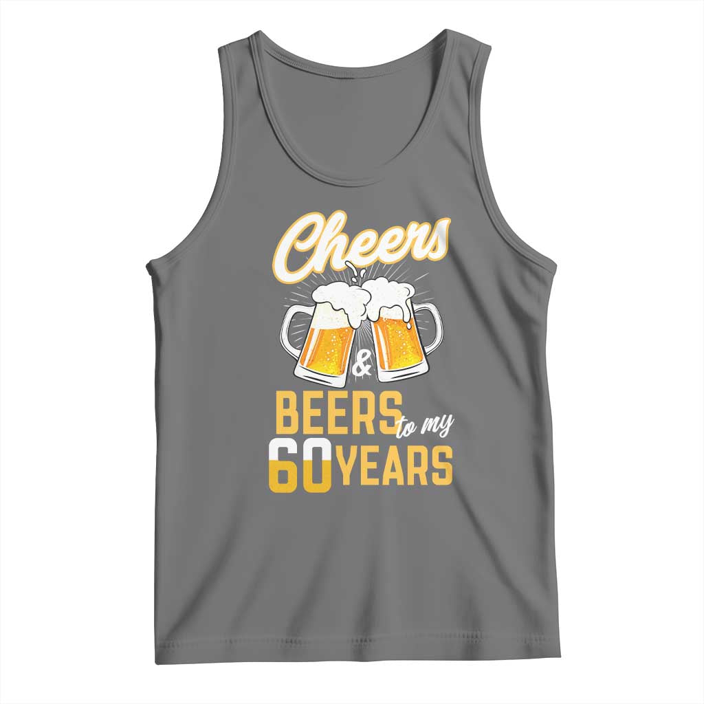 60th Birthday Party Gift Tank Top Cheers Beers To My 60 Years TS12 Black Heather Print Your Wear