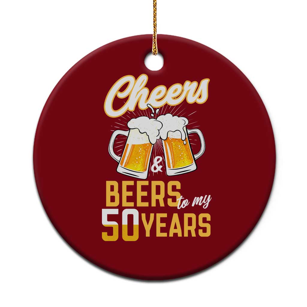 50th Birthday Party Gift Ceramic Ornament Cheers Beers To My 50 Years TS12 1pc Red Print Your Wear