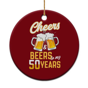 50th Birthday Party Gift Ceramic Ornament Cheers Beers To My 50 Years TS12 1pc Red Print Your Wear