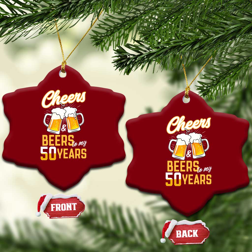 50th Birthday Party Gift Ceramic Ornament Cheers Beers To My 50 Years TS12 Print Your Wear