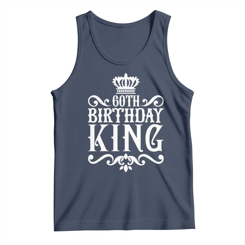 60th Birthday King Royal Crown Graphic For Men Tank Top TS12 Navy Print Your Wear