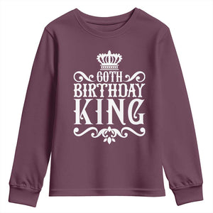 60th Birthday King Royal Crown Graphic For Men Youth Sweatshirt TS12 Maroon Print Your Wear