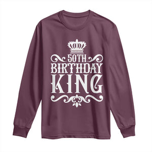 50th Birthday King Royal Crown Graphic For Men Long Sleeve Shirt TS12 Maroon Print Your Wear