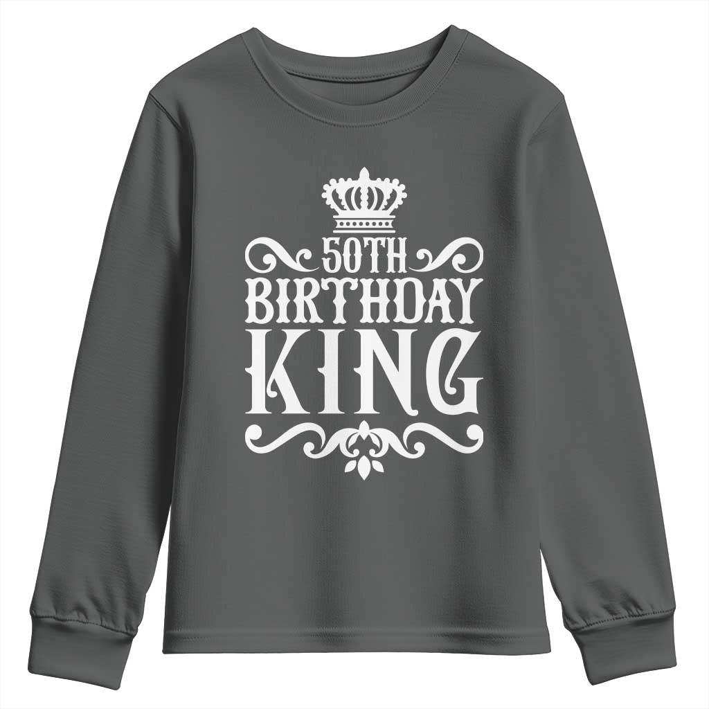 50th Birthday King Royal Crown Graphic For Men Youth Sweatshirt TS12 Dark Heather Print Your Wear