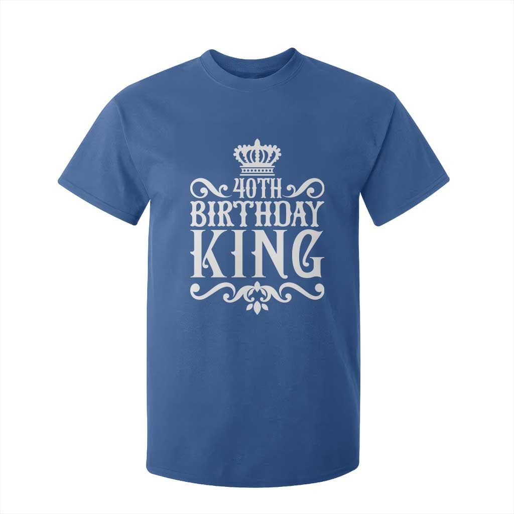 40th Birthday King Royal Crown Graphic For Men T Shirt For Kid TS12 Royal Blue Print Your Wear