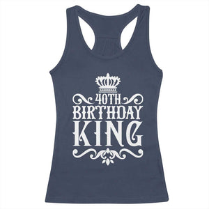 40th Birthday King Royal Crown Graphic For Men Racerback Tank Top TS12 Navy Print Your Wear