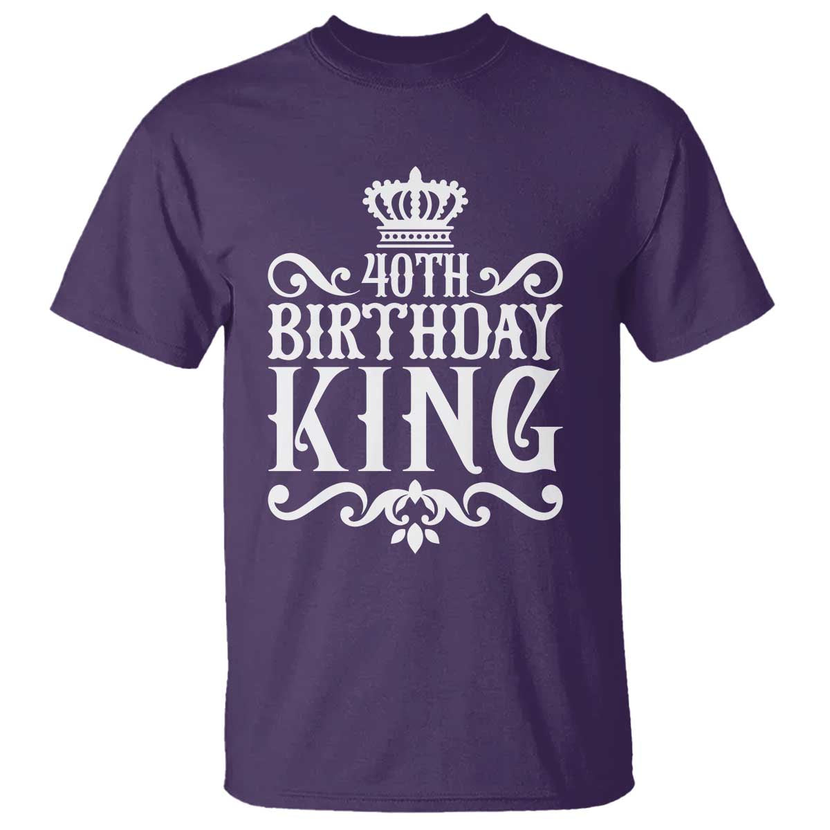 40th Birthday King Royal Crown Graphic For Men T Shirt TS12 Purple Print Your Wear