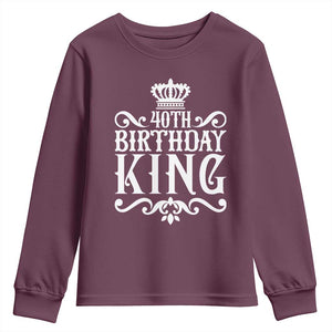 40th Birthday King Royal Crown Graphic For Men Youth Sweatshirt TS12 Maroon Print Your Wear