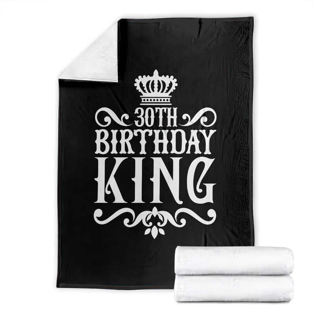 30th Birthday King Throw Blanket Royal Crown Graphic For Men TS12 Black Print Your Wear