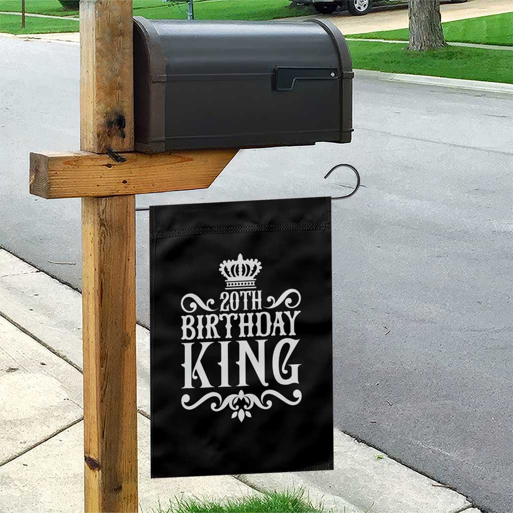 20th Birthday King Crown Gift For Men Garden Flag TS12 Print Your Wear