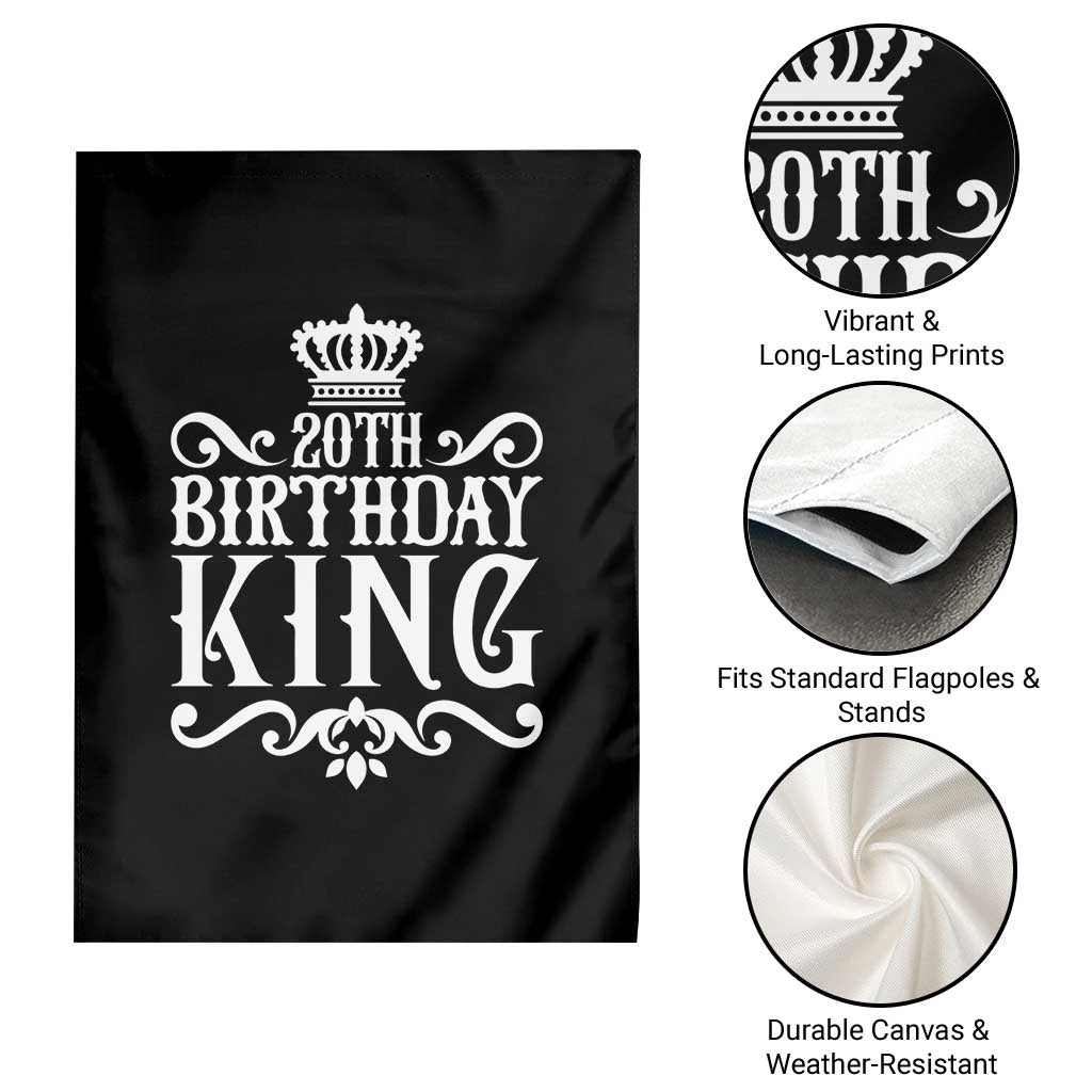 20th Birthday King Crown Gift For Men Garden Flag TS12 Print Your Wear