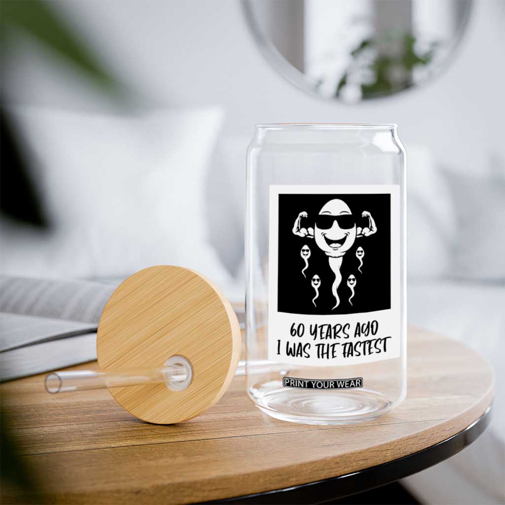 60 Years Ago I Was The Fastest Glass Can Funny 60th Birthday Celebration TS12 Print Your Wear