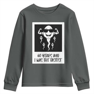 60 Years Ago I Was The Fastest Youth Sweatshirt Funny 60th Birthday Celebration TS12 Dark Heather Print Your Wear
