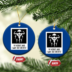 50 Years Ago I Was The Fastest Ceramic Ornament Funny 50th Birthday Gift TS12 1pc Blue Print Your Wear