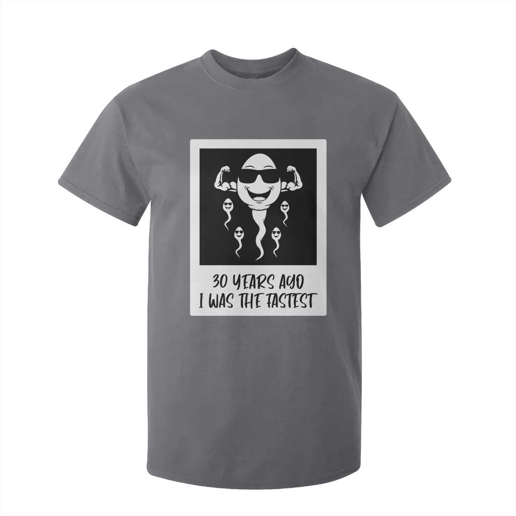 30 Years Ago I Was The Fastest T Shirt For Kid Funny 30th Birthday Gift Idea TS12 Charcoal Print Your Wear