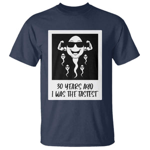 30 Years Ago I Was The Fastest T Shirt Funny 30th Birthday Gift Idea TS12 Navy Print Your Wear