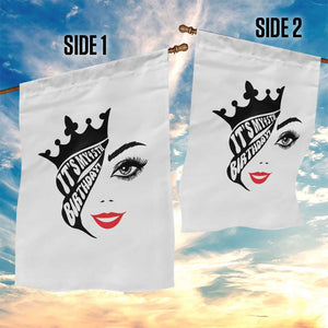 Its My 45th Birthday Garden Flag Birthday Queen Crown Gift For Women TS12 Print Your Wear