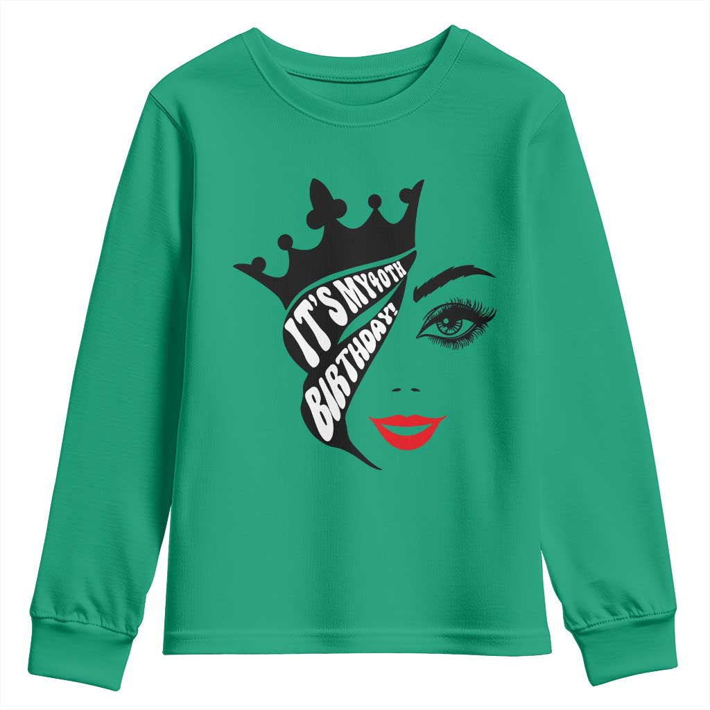 Its My 40th Birthday Youth Sweatshirt Birthday Queen Crown Gift For Women TS12 Irish Green Print Your Wear