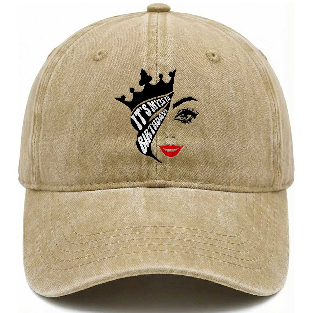 Its My 35th Birthday Washed Cotton Baseball Cap Birthday Queen Crown Gift For Women TS12 Print Your Wear