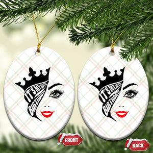 Its My 30th Birthday Ceramic Ornament Birthday Queen Crown Gift For Women TS12 Print Your Wear