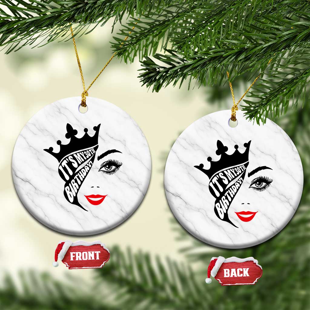 Its My 30th Birthday Ceramic Ornament Birthday Queen Crown Gift For Women TS12 1pc White Marble Print Your Wear