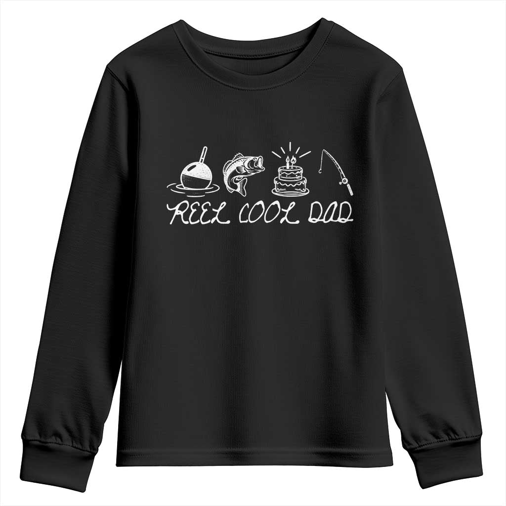 Reel Cool Dad Youth Sweatshirt Funny Fishing Dad Birthday Gift TS12 Black Print Your Wear