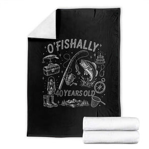 O'Fishally 40 Years Old Throw Blanket Funny Fisherman Birthday Graphic TS12 Black Print Your Wear
