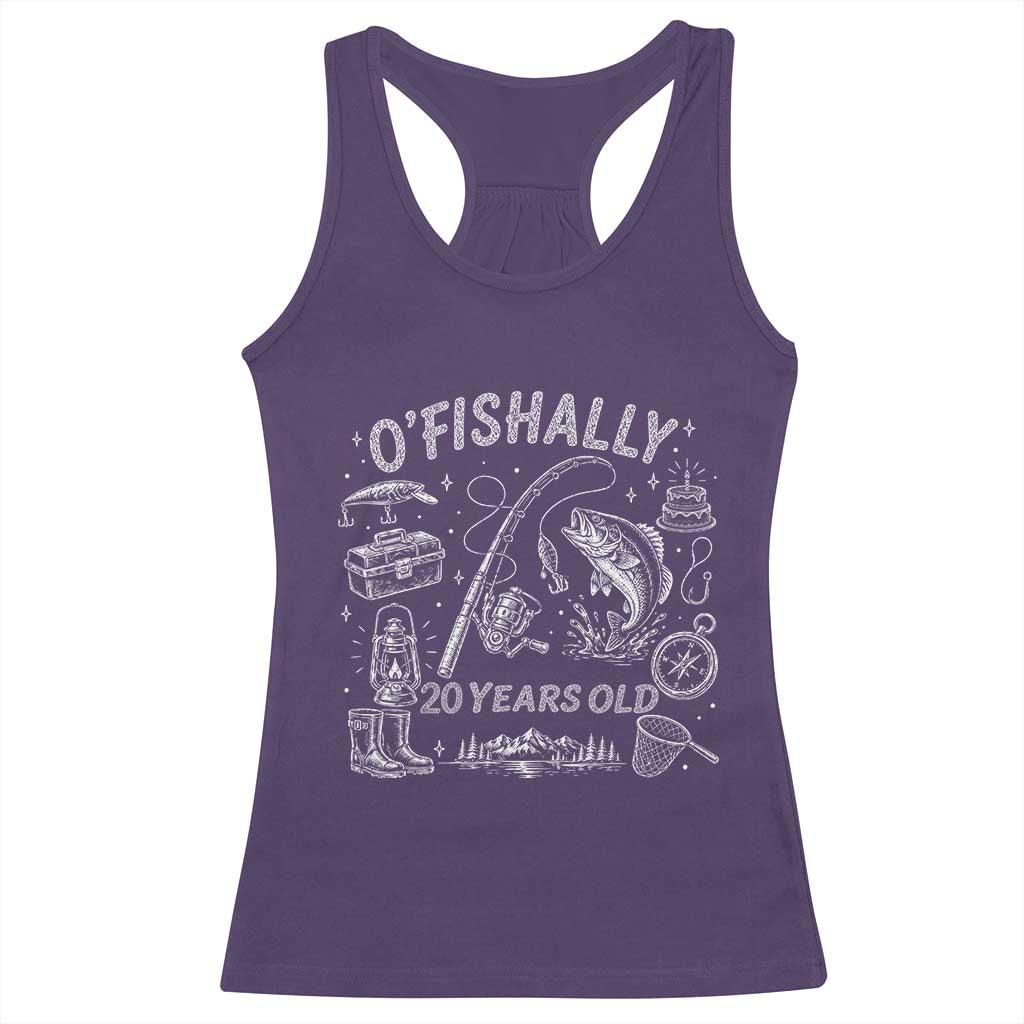 O'Fishally 20 Years Old Racerback Tank Top Funny Fisherman Birthday Graphic TS12 Purple Print Your Wear