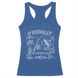 O'Fishally 20 Years Old Racerback Tank Top Funny Fisherman Birthday Graphic TS12 Royal Blue Print Your Wear