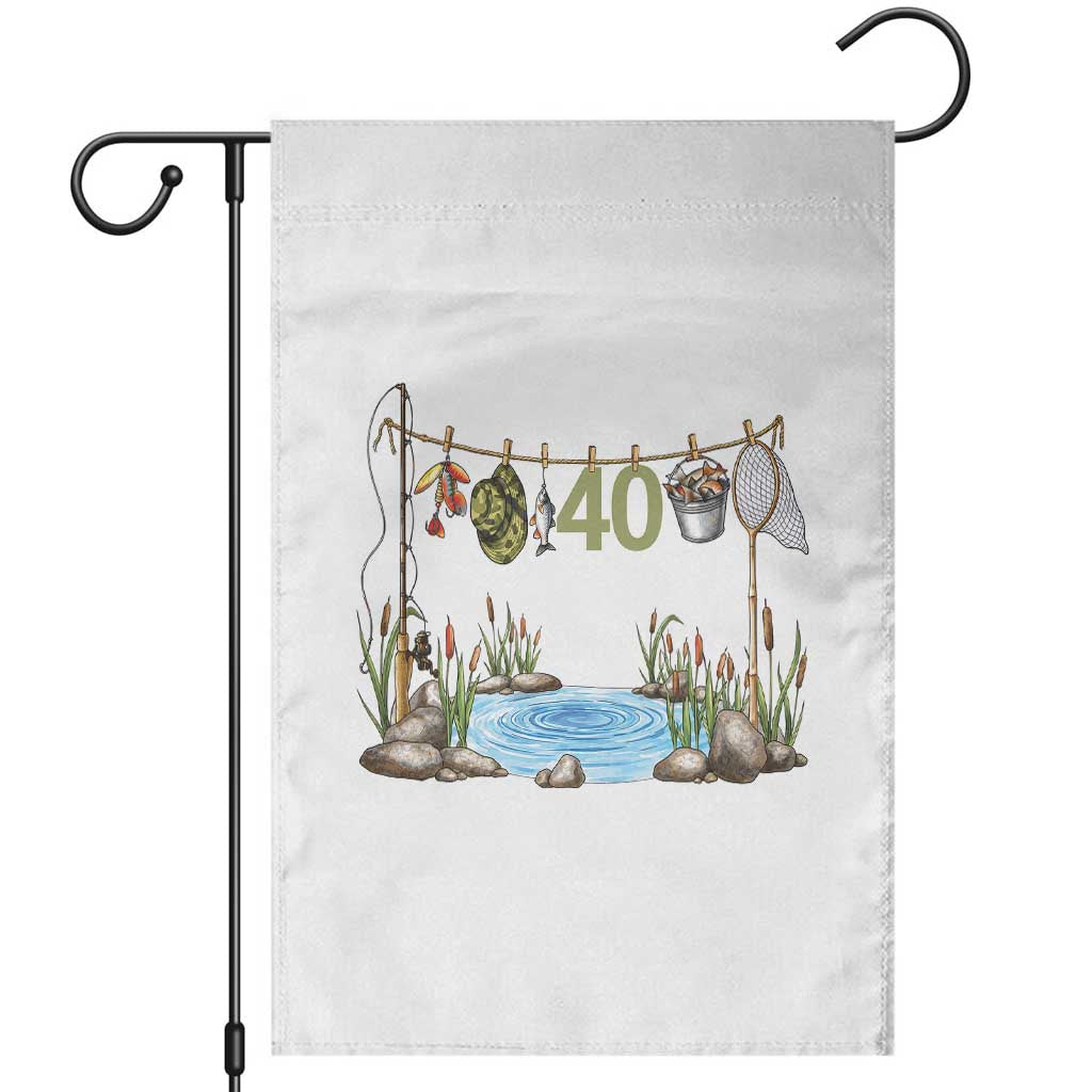 40th Birthday Fishing Garden Flag Fisherman Birthday Party Gift TS12 White Print Your Wear