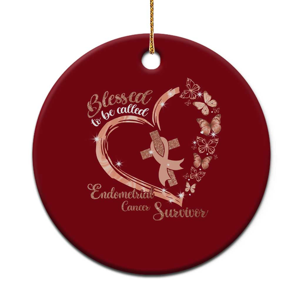 Endometrial Cancer Warrior Gift Ceramic Ornament Blessed To Be Called A Survivor TS12 1pc Red Print Your Wear