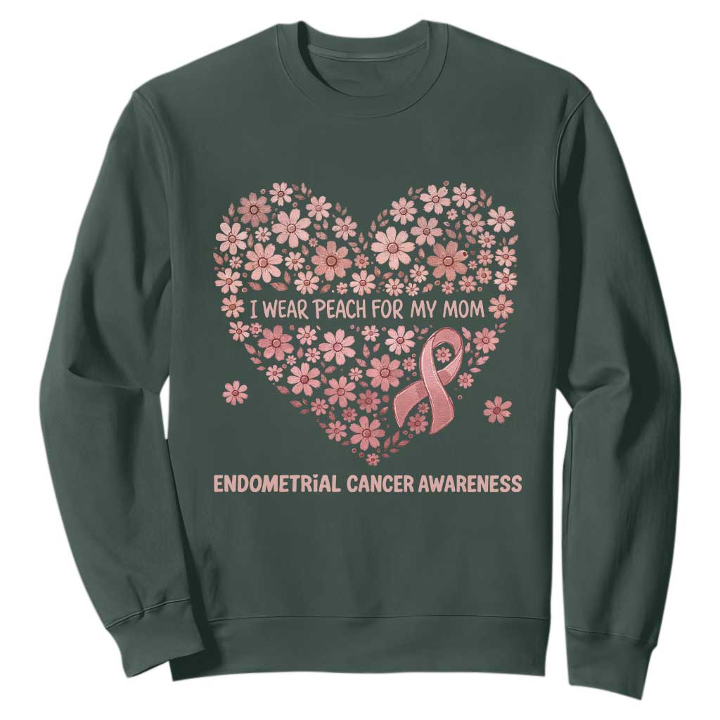Endometrial Cancer Family Support Sweatshirt I Wear Peach For My Mom TS12 Dark Forest Green Print Your Wear