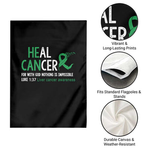 Heal Cancer Nothing Is Impossible With God Garden Flag Liver Cancer Support Gift TS12 Print Your Wear