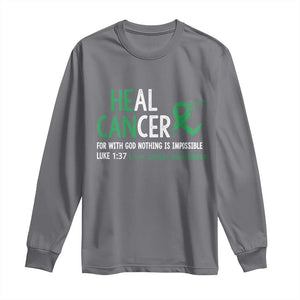 Heal Cancer Nothing Is Impossible With God Long Sleeve Shirt Liver Cancer Support Gift TS12 Charcoal Print Your Wear