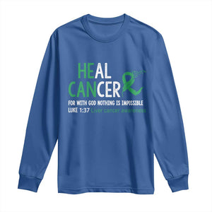 Heal Cancer Nothing Is Impossible With God Long Sleeve Shirt Liver Cancer Support Gift TS12 Royal Blue Print Your Wear