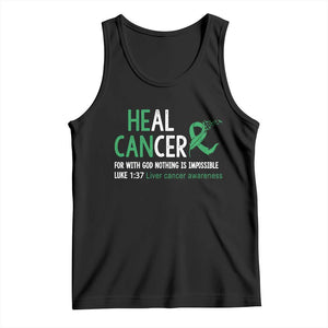 Heal Cancer Nothing Is Impossible With God Tank Top Liver Cancer Support Gift TS12 Black Print Your Wear