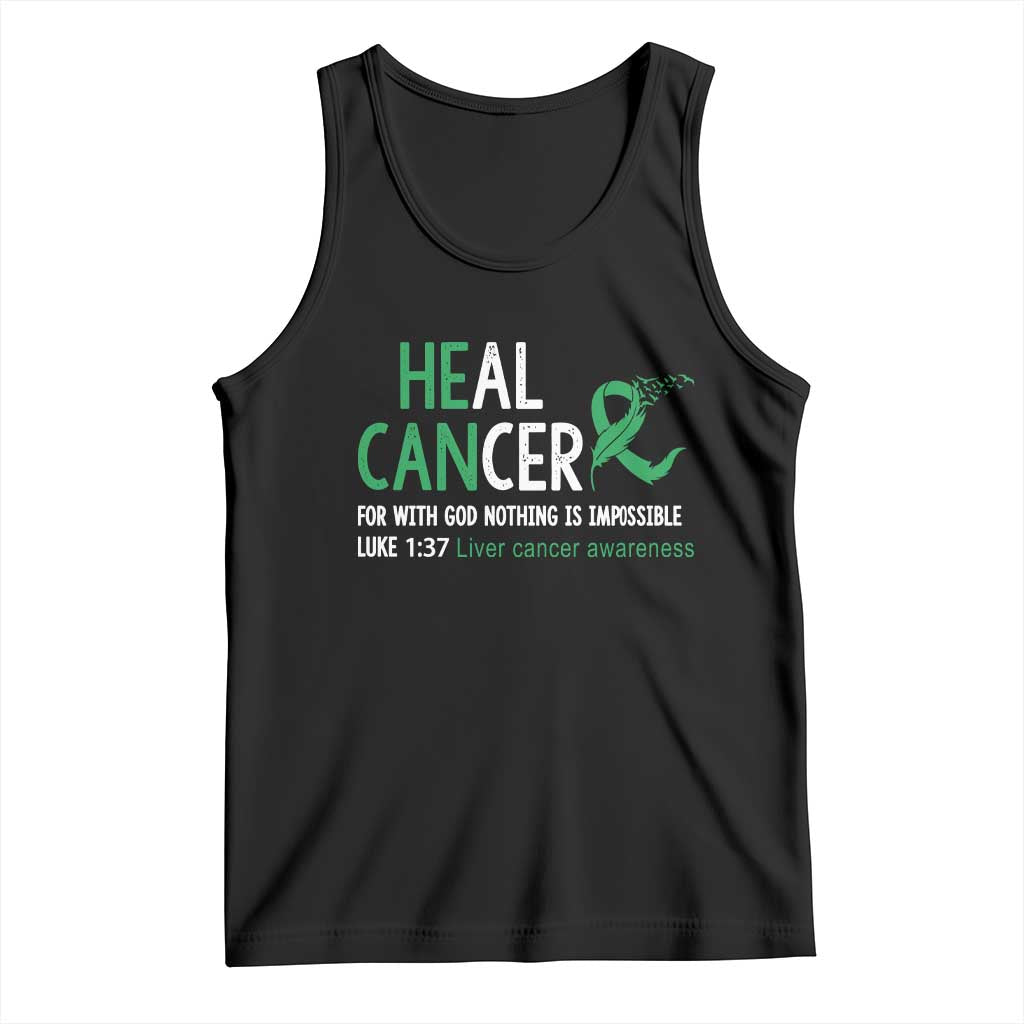 Heal Cancer Nothing Is Impossible With God Tank Top Liver Cancer Support Gift TS12 Black Print Your Wear