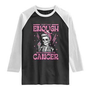 Funny Skeleton Breast Cancer Raglan Shirt I Dont Have Enough Middle Fingers TS12 Black White Print Your Wear